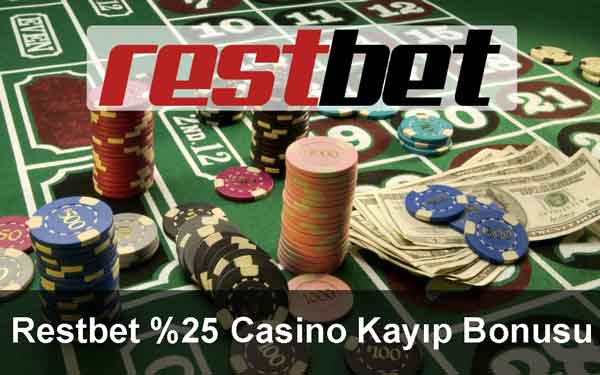 restbet %25 casino kayıp bonusu