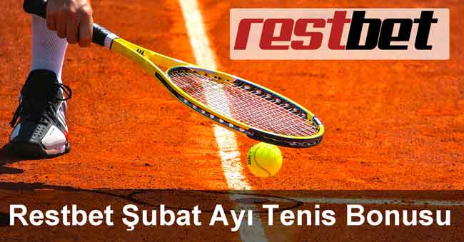 Restbet güncel şubat ayı tenis bonusu