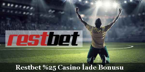 restbet %25 casino bonusu nasıl alınır?